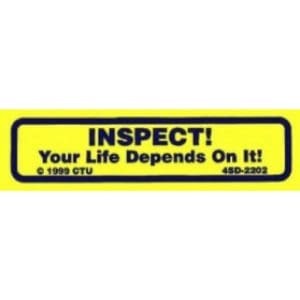 INSPECT! Your Life Depends On It! Decal - 25 Pack